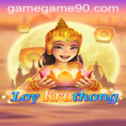 Exploring LoyKrathong: A Journey Through the Unique Game90 Experience